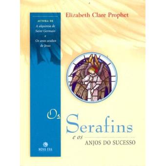 Os Serafins e os Anjos do Sucesso