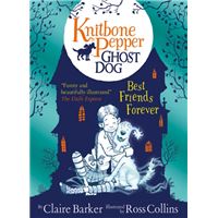 Knitbone Pepper : Ghost Dog - Book 1