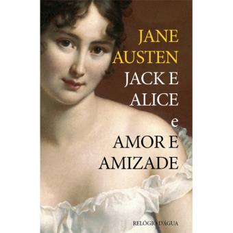Jack e Alice e Amor e Amizade
