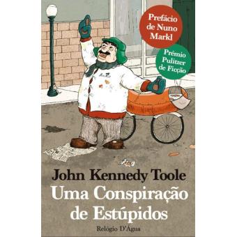 Uma Conspiração de Estúpidos