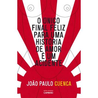 O Único Final Feliz para Uma História de Amor É Um Acidente