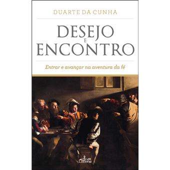 Desejo e Encontro