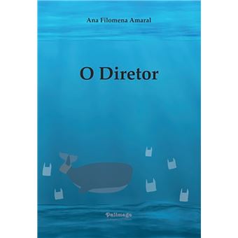 Trilogia Mãe Nossa - Livro 1: O Diretor - 1
