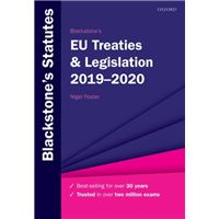 Blackstone's EU Treaties & Legislation 2019-2020