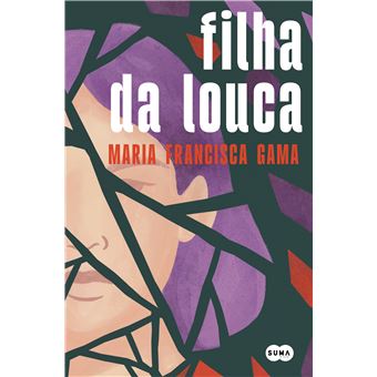 Filha da Louca - 1