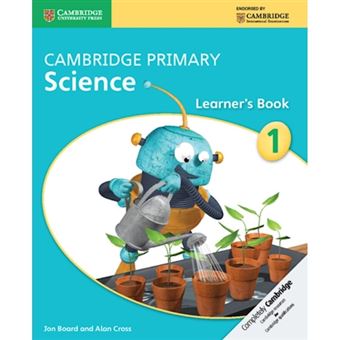 Cambridge Primary Science: Stage 1 - Learner's Book