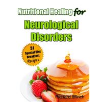 Nutritional Healing for Neurological Disorders, Volume - Sabe tudo