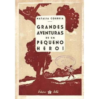 Grandes Aventuras de um Pequeno Herói