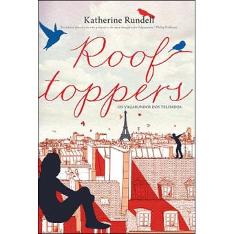 Roof Toppers: Os Vagabundos dos Telhado