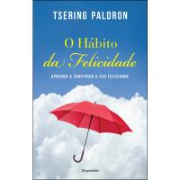 O Hábito da Felicidade