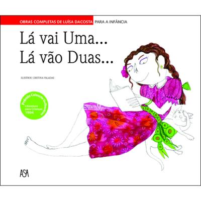 Lá Vai Uma  Lá Vão Duas - Cartonado - Luísa Dacosta, DACOSTA