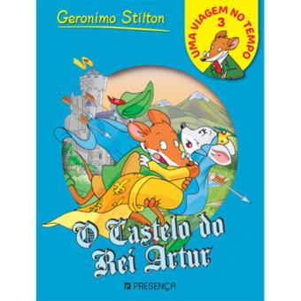 Viagem no Tempo - Livro 3: O Castelo do Rei Artur