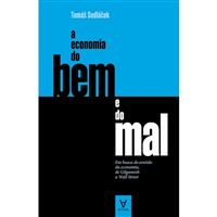 A Economia do Bem e do Mal