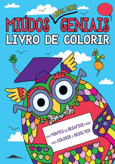 Miúdos Ainda Mais Geniais: Livro de Colorir
