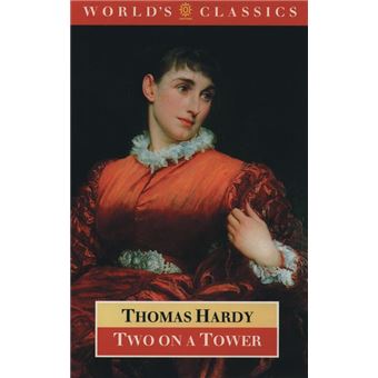 Oxford World's Classics: Two on a Tower