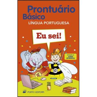 Prontuário Básico da Língua Portuguesa - 1º Ciclo
