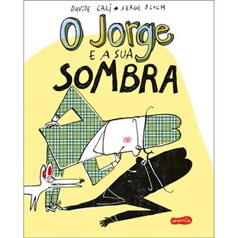 O Jorge e a Sua Sombra