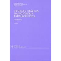 Teoria e prátia na Indústria Farmacêutica - Livro 1 e 2