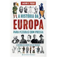 A História da Europa para Pessoas com Pressa