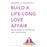 Build a Life-long Love Affair_0