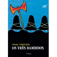 Os Três Bandidos