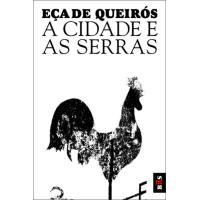 A Cidade e as Serras