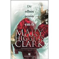 O Azul dos Teus Olhos, Mary Higgins Clark - Bertrand Editora