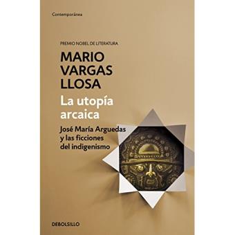 La Utopía Arcaica