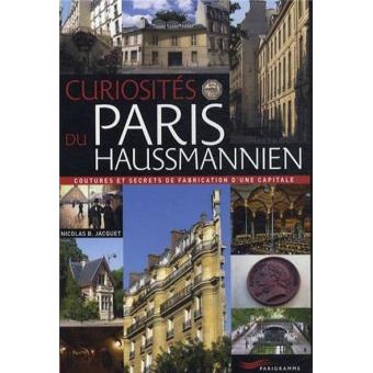 Curiosités du Paris Haussmannien - 1