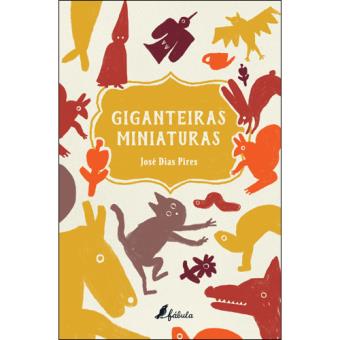 Giganteiras Miniaturas