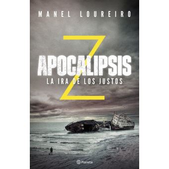 Apocalipsis Z. La ira de los justos