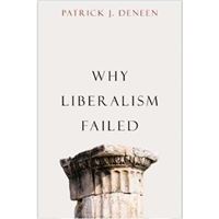 Why liberalism failed