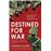 Destined for war_0