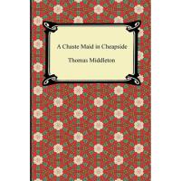 A Chaste Maid in Cheapside