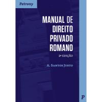 Manual de Direito Privado Romano