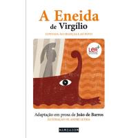 A Eneida de Virgílio Contada às Crianças e ao Povo