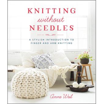 Knitting Without Needles