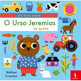 O Urso Jeremias - Na Quinta