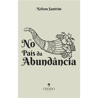 No País da Abundância