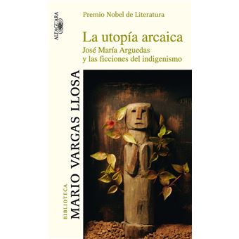La utopía arcaica