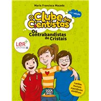 O Clube dos Cientistas - Livro 1: Os Contrabandistas de Cristais