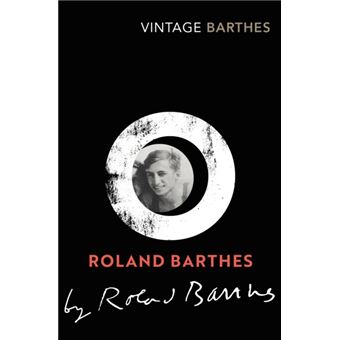 Roland Barthes by Roland Barthes - 1