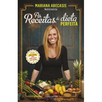 As Receitas da Dieta Perfeita