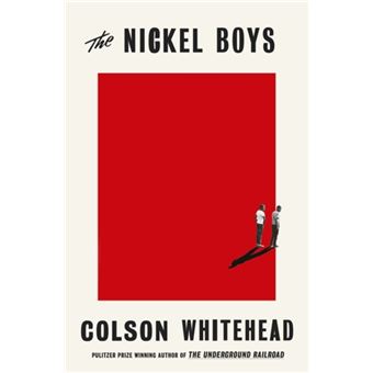 The Nickel Boys - Brochado - Colson Whitehead - Compra Livros na Fnac.pt