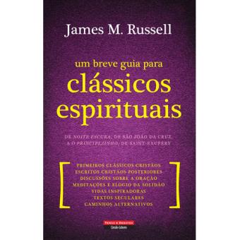 Um Breve Guia Para Clássicos Espirituais