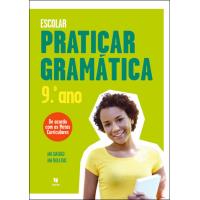 Praticar Gramática - 9º Ano