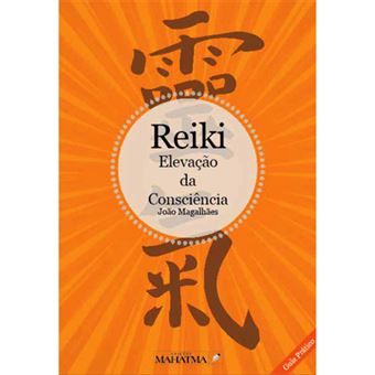 Reiki: Elevação da consciência