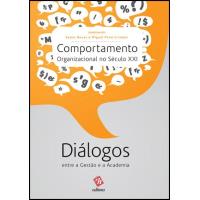 Comportamento Organizacional no Século XXI