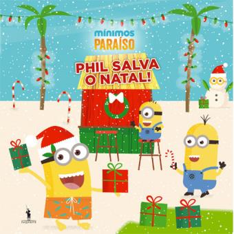 Mínimos - Phil Salva o Natal