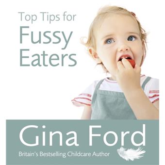 Top tips for fussy eaters